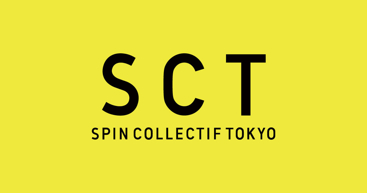 SPINCOLLECTIF TOKYO | 円盤都市再開発集団